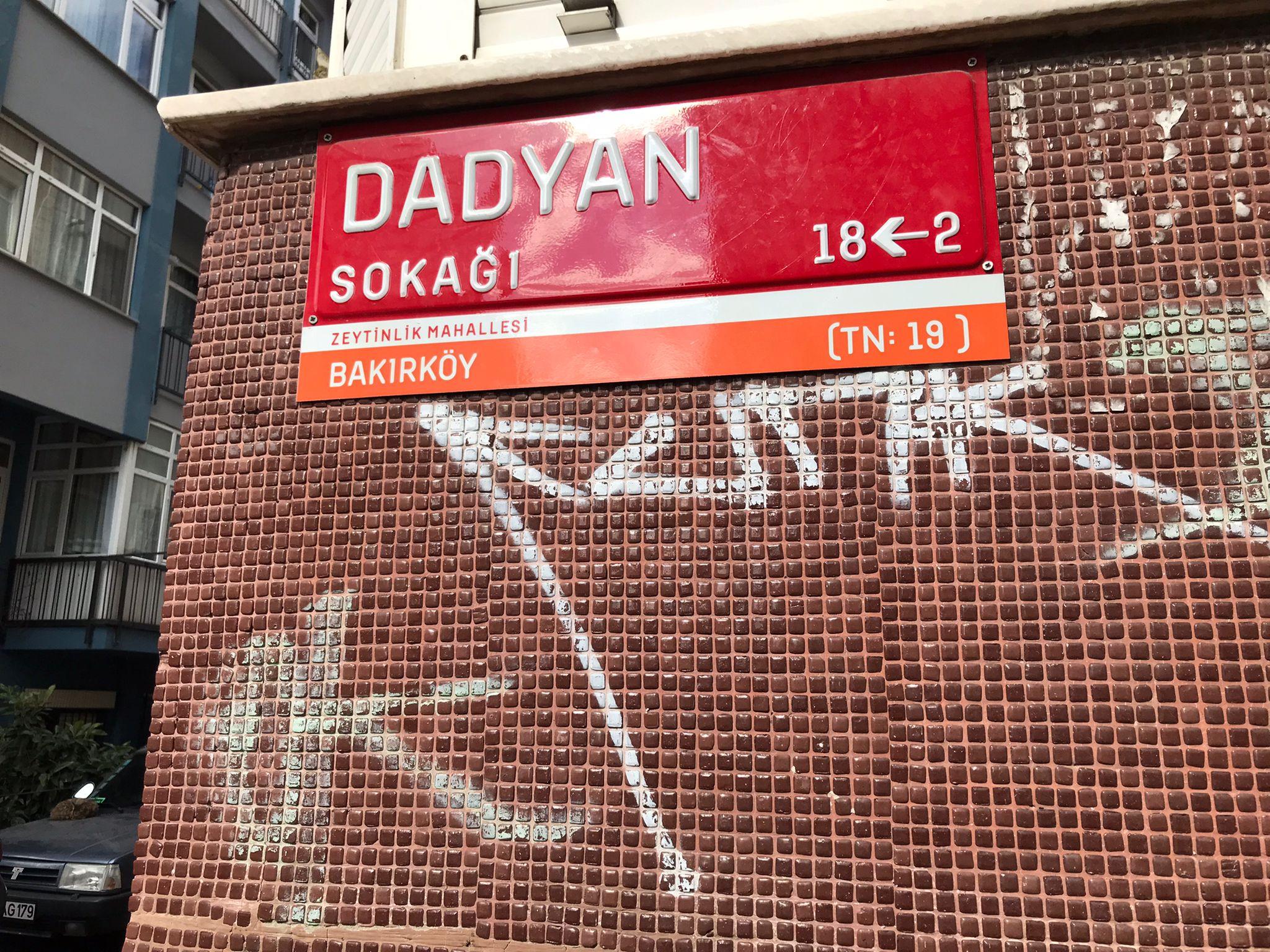İstanbul-Bakırköy’deki Dadyan Sokağı’nın adı yine değişti