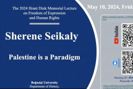 Hrant Dink Anısına konferansının bu yılki başlığı "Bir Paradigma olarak Filistin"
